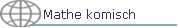 Mathe komisch